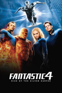 Fantastic Four: Rise of the Silver Surfer 2007 film online