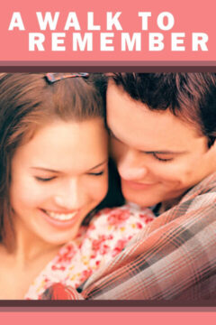 A Walk to Remember 2002 film online