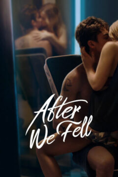 After We Fell 2021 film online