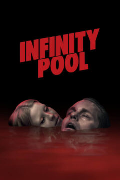 Infinity Pool 2023 film online