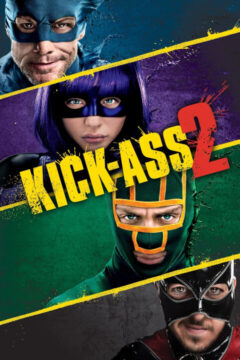 Kick-Ass 2 2013 film online