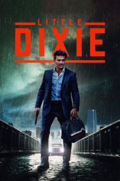 Little Dixie 2023 film online