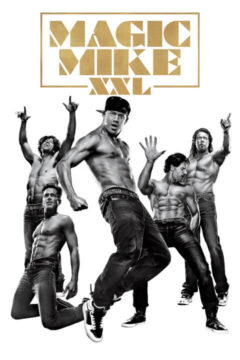 Magic Mike XXL 2015 film online