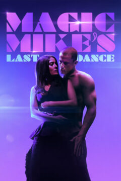 Magic Mike’s Last Dance 2023 film online