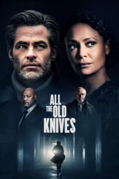 All the Old Knives 2022 film online