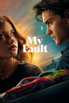 My Fault 2023 film online