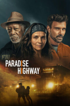 Paradise Highway 2022 film online