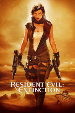 Resident Evil: Extinction 2007 film online