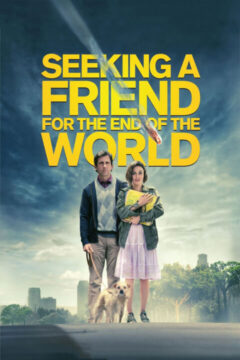 Seeking a Friend for the End of the World 2012 film online