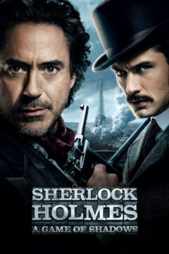 Sherlock Holmes: A Game Of Shadows 2011 film online