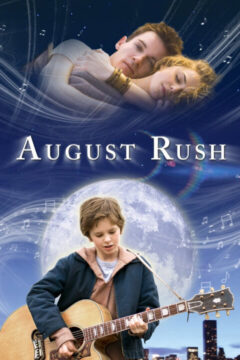 August Rush 2007 film online