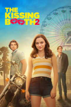 The Kissing Booth 2 2020 film online