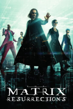 The Matrix Resurrections 2021 film online