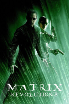 The Matrix Revolutions 2003 film online