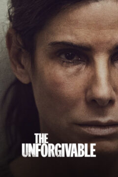 The Unforgivable 2021 film online