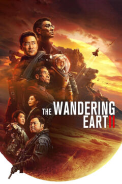 The Wandering Earth 2 2023 film online