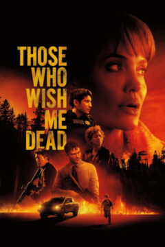 Those Who Wish Me Dead 2021 film online