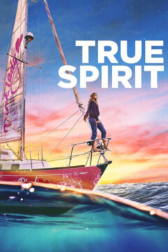 True Spirit 2023 film online