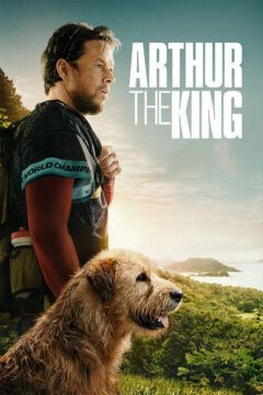 Arthur the King 2024 film online