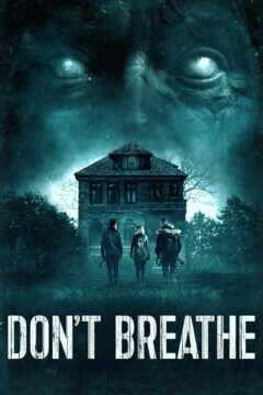 Don’t Breathe 2016 film online