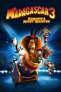 Madagascar 3: Europe’s Most Wanted 2012 film online