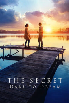 The Secret: Dare to Dream 2020 film online