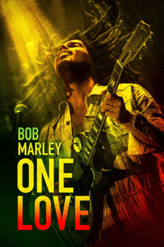 Bob Marley: One Love 2024 film online