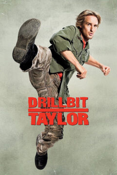 Drillbit Taylor 2008 film online