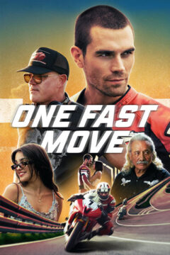 One Fast Move 2024 film online