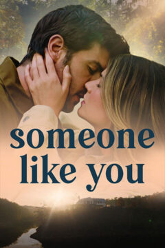 Someone Like You 2024 film online