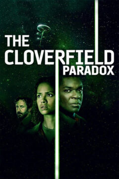 The Cloverfield Paradox 2018 film online